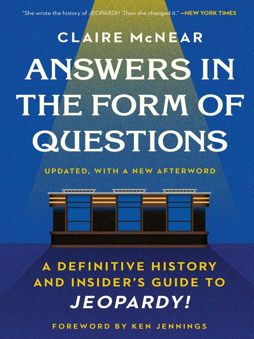 Title details for Answers in the Form of Questions by Claire McNear - Wait list